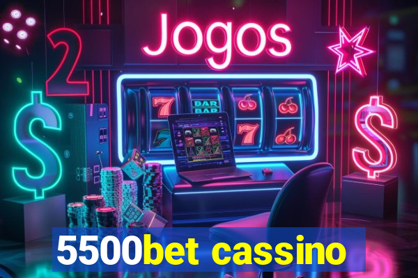 5500bet cassino